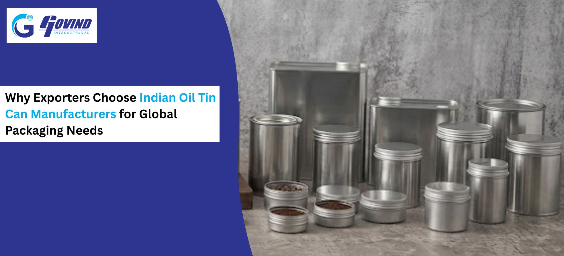 Oil Tin Can Manufacturer in India Supplying Export-Quality Food Grade Tin Packaging